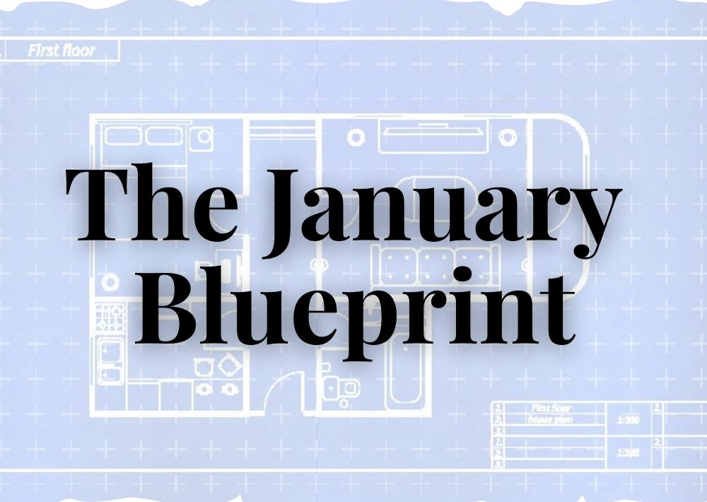 January Blueprint Blog